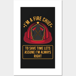 FIREFIGHTER: I'm A Fire Chief Gift Posters and Art